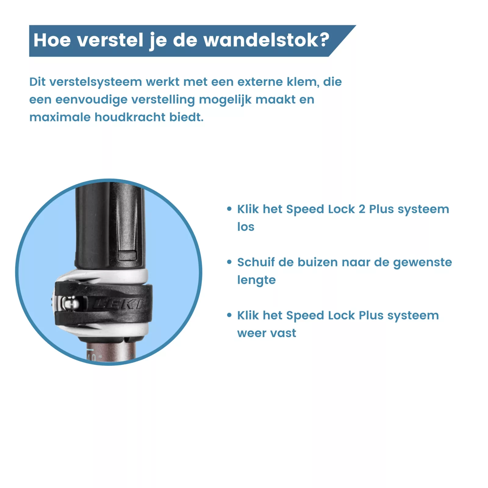 hoe verstel je de wandelstok